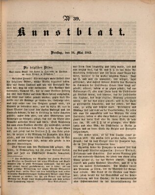 Morgenblatt für gebildete Leser. Kunstblatt (Morgenblatt für gebildete Stände) Dienstag 16. Mai 1843