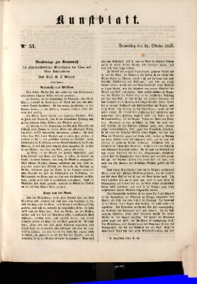 Morgenblatt für gebildete Leser. Kunstblatt (Morgenblatt für gebildete Stände) Donnerstag 21. Oktober 1847