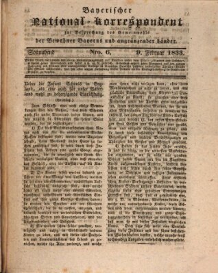 Bayerischer National-Korrespondent zur Besprechung des Gemeinwohls der Bewohner Bayerns und angränzender Länder (Allgemeiner bayerischer National-Korrespondent) Samstag 9. Februar 1833