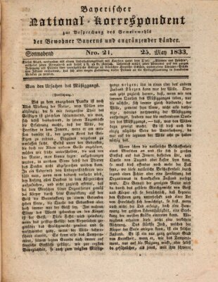 Bayerischer National-Korrespondent zur Besprechung des Gemeinwohls der Bewohner Bayerns und angränzender Länder (Allgemeiner bayerischer National-Korrespondent) Samstag 25. Mai 1833