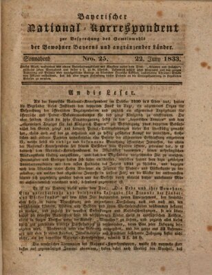 Bayerischer National-Korrespondent zur Besprechung des Gemeinwohls der Bewohner Bayerns und angränzender Länder (Allgemeiner bayerischer National-Korrespondent) Samstag 22. Juni 1833