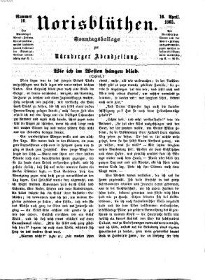 Norisblüthen (Nürnberger Abendzeitung) Sonntag 16. April 1865