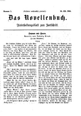 Das Novellenbuch (Der Fortschritt auf allen Gebieten des öffentlichen Lebens) Sonntag 16. Oktober 1864