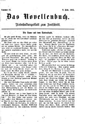 Das Novellenbuch (Der Fortschritt auf allen Gebieten des öffentlichen Lebens) Mittwoch 8. Februar 1865