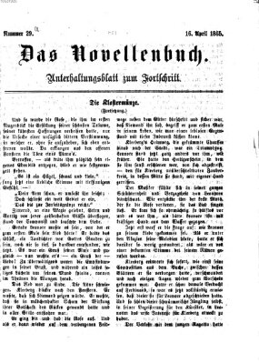 Das Novellenbuch (Der Fortschritt auf allen Gebieten des öffentlichen Lebens) Sonntag 16. April 1865