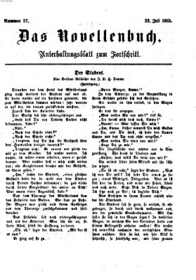 Das Novellenbuch (Der Fortschritt auf allen Gebieten des öffentlichen Lebens) Sonntag 23. Juli 1865