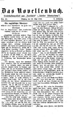 Das Novellenbuch (Der Fortschritt auf allen Gebieten des öffentlichen Lebens) Montag 28. Mai 1866