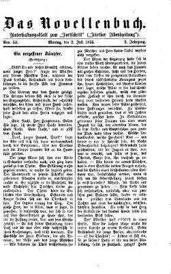 Das Novellenbuch (Der Fortschritt auf allen Gebieten des öffentlichen Lebens) Montag 2. Juli 1866