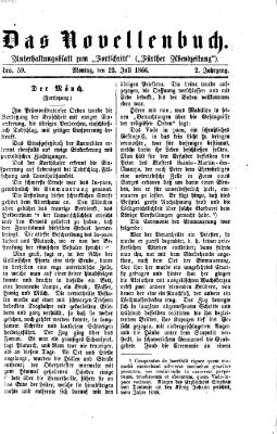 Das Novellenbuch (Der Fortschritt auf allen Gebieten des öffentlichen Lebens) Montag 23. Juli 1866