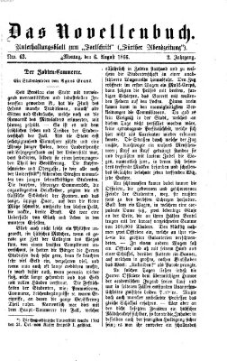 Das Novellenbuch (Der Fortschritt auf allen Gebieten des öffentlichen Lebens) Montag 6. August 1866