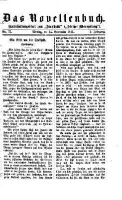 Das Novellenbuch (Der Fortschritt auf allen Gebieten des öffentlichen Lebens) Montag 24. September 1866