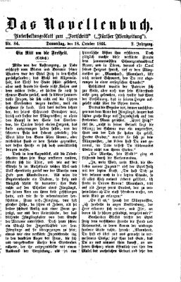 Das Novellenbuch (Der Fortschritt auf allen Gebieten des öffentlichen Lebens) Donnerstag 18. Oktober 1866