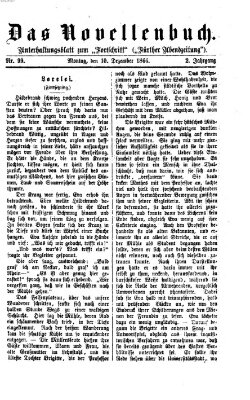 Das Novellenbuch (Der Fortschritt auf allen Gebieten des öffentlichen Lebens) Montag 10. Dezember 1866