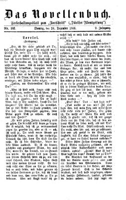 Das Novellenbuch (Der Fortschritt auf allen Gebieten des öffentlichen Lebens) Montag 24. Dezember 1866