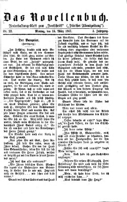 Das Novellenbuch (Der Fortschritt auf allen Gebieten des öffentlichen Lebens) Montag 18. März 1867