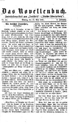 Das Novellenbuch (Der Fortschritt auf allen Gebieten des öffentlichen Lebens) Montag 27. Mai 1867