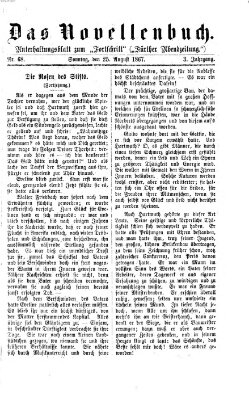 Das Novellenbuch (Der Fortschritt auf allen Gebieten des öffentlichen Lebens) Sonntag 25. August 1867