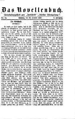 Das Novellenbuch (Der Fortschritt auf allen Gebieten des öffentlichen Lebens) Sonntag 20. Oktober 1867