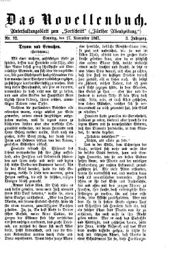 Das Novellenbuch (Der Fortschritt auf allen Gebieten des öffentlichen Lebens) Sonntag 17. November 1867