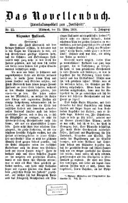 Das Novellenbuch (Der Fortschritt auf allen Gebieten des öffentlichen Lebens) Mittwoch 25. März 1868