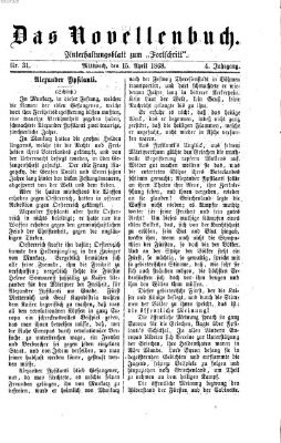 Das Novellenbuch (Der Fortschritt auf allen Gebieten des öffentlichen Lebens) Mittwoch 15. April 1868