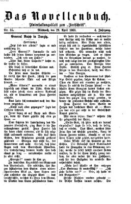 Das Novellenbuch (Der Fortschritt auf allen Gebieten des öffentlichen Lebens) Mittwoch 29. April 1868