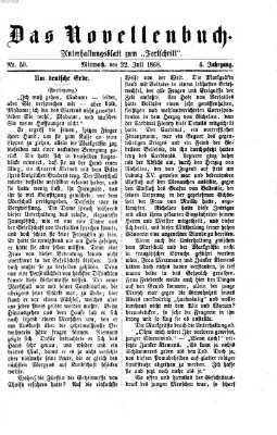 Das Novellenbuch (Der Fortschritt auf allen Gebieten des öffentlichen Lebens) Mittwoch 22. Juli 1868