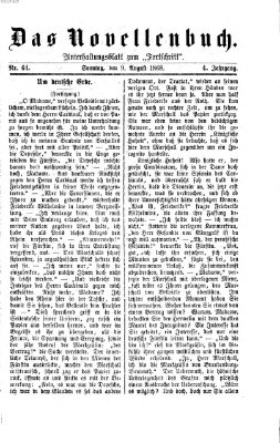 Das Novellenbuch (Der Fortschritt auf allen Gebieten des öffentlichen Lebens) Sonntag 9. August 1868