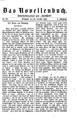 Das Novellenbuch (Der Fortschritt auf allen Gebieten des öffentlichen Lebens) Mittwoch 14. Oktober 1868