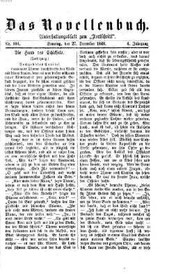 Das Novellenbuch (Der Fortschritt auf allen Gebieten des öffentlichen Lebens) Sonntag 27. Dezember 1868