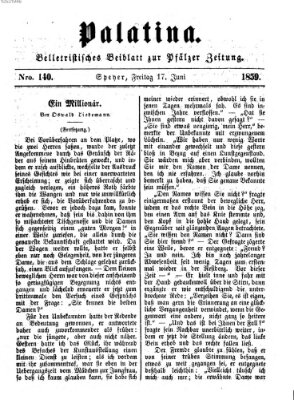 Palatina (Pfälzer Zeitung) Freitag 17. Juni 1859