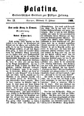 Palatina (Pfälzer Zeitung) Mittwoch 15. Februar 1860