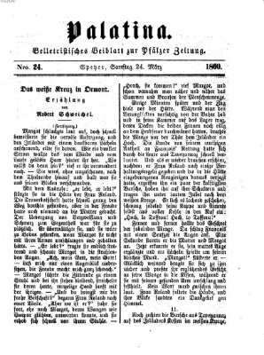 Palatina (Pfälzer Zeitung) Samstag 24. März 1860