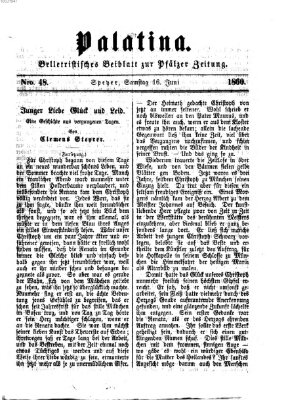 Palatina (Pfälzer Zeitung) Samstag 16. Juni 1860