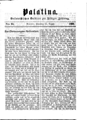 Palatina (Pfälzer Zeitung) Samstag 11. August 1860