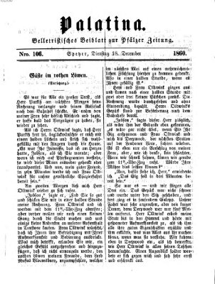 Palatina (Pfälzer Zeitung) Dienstag 18. Dezember 1860