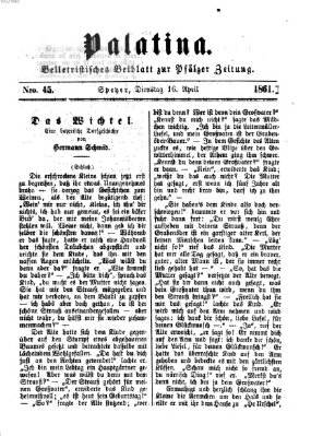 Palatina (Pfälzer Zeitung) Dienstag 16. April 1861