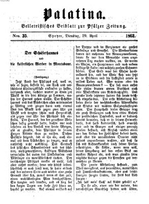 Palatina (Pfälzer Zeitung) Dienstag 29. April 1862