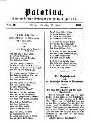 Palatina (Pfälzer Zeitung) Samstag 21. Juni 1862