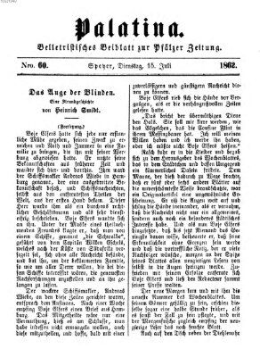 Palatina (Pfälzer Zeitung) Dienstag 15. Juli 1862