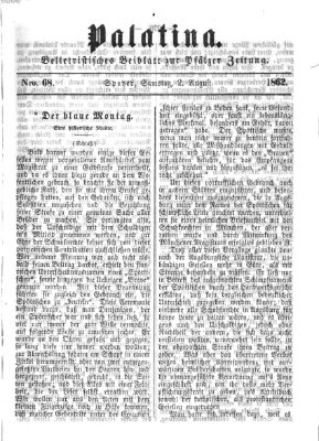 Palatina (Pfälzer Zeitung) Samstag 2. August 1862