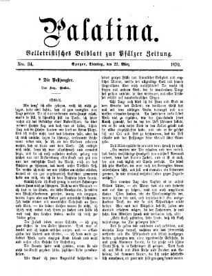 Palatina (Pfälzer Zeitung) Dienstag 22. März 1870