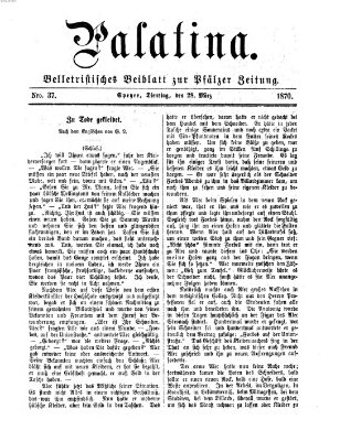 Palatina (Pfälzer Zeitung) Montag 28. März 1870