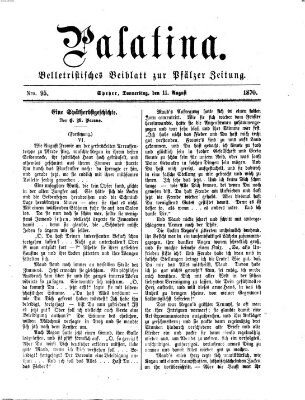 Palatina (Pfälzer Zeitung) Donnerstag 11. August 1870