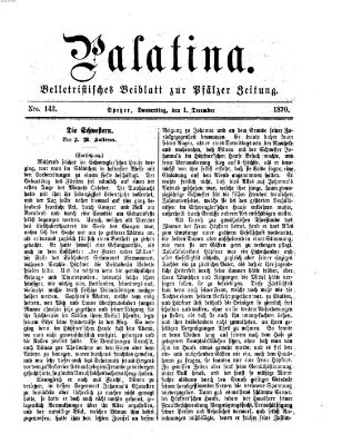 Palatina (Pfälzer Zeitung) Donnerstag 1. Dezember 1870