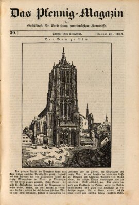 Das Pfennig-Magazin für Verbreitung gemeinnütziger Kenntnisse Samstag 25. Januar 1834