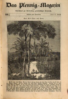 Das Pfennig-Magazin für Verbreitung gemeinnütziger Kenntnisse Samstag 14. Juni 1834