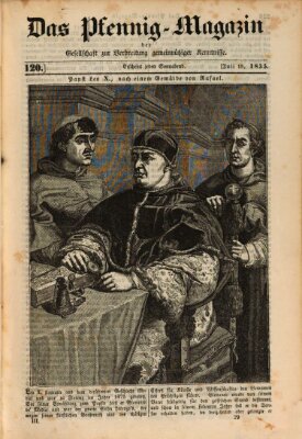 Das Pfennig-Magazin für Verbreitung gemeinnütziger Kenntnisse Samstag 18. Juli 1835