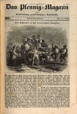 Das Pfennig-Magazin für Verbreitung gemeinnütziger Kenntnisse Samstag 26. Mai 1838
