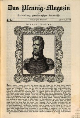 Das Pfennig-Magazin für Verbreitung gemeinnütziger Kenntnisse Samstag 21. Juli 1838